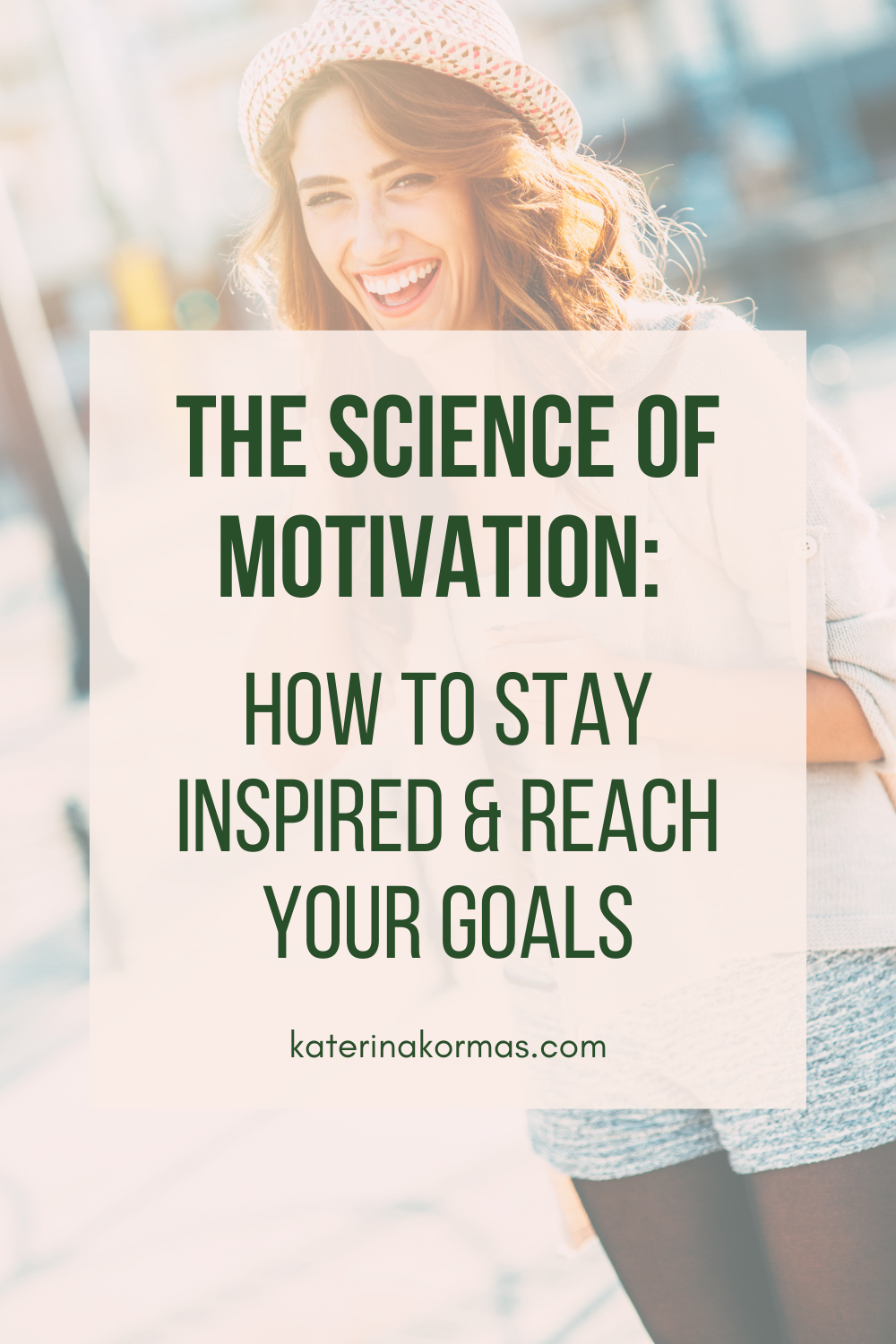 Science of Motivation